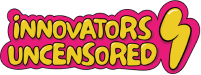 Innovators Uncensored